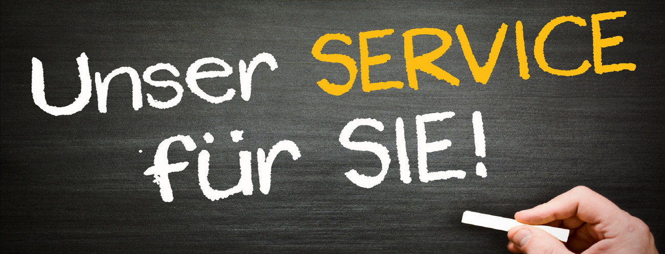 Tafel mit der Aufschrift "Unser Service für Sie!". Quelle: Fotolia