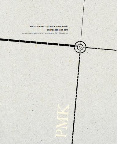 Deckblatt des Jahresberichts Politisch motivierte Kriminalit&auml;t 2015